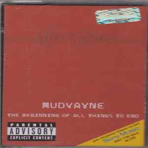 Mudvayne - The Beginning Of All Things To End flac