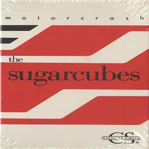 The Sugarcubes - Motorcrash flac