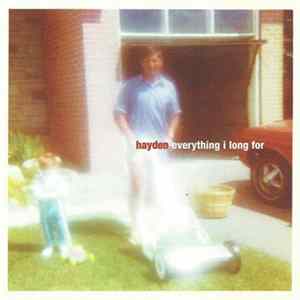 Hayden - Everything I Long For flac