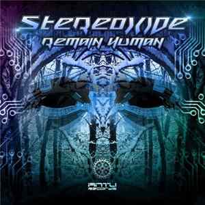 Stereoxide - Remain Human flac