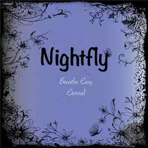 Nightfly - Breathe Easy / Eternal flac