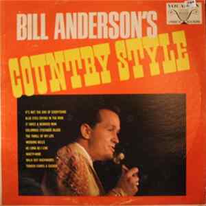 Bill Anderson - Bill Anderson's Country Style flac
