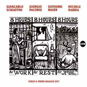 Giancarlo Schiaffini, Giorgio Pacorig, Giovanni Maier, Michele Rabbia - Verso Il Primo Maggio 2017 flac