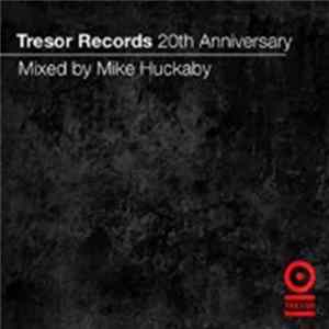 Mike Huckaby - Tresor Records 20th Anniversary flac