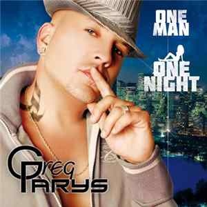 Greg Parys - One Man One Night flac