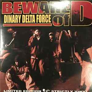 Dinary Delta Force - Beware Of D flac
