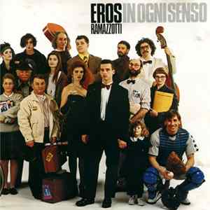Eros Ramazzotti - In Ogni Senso flac