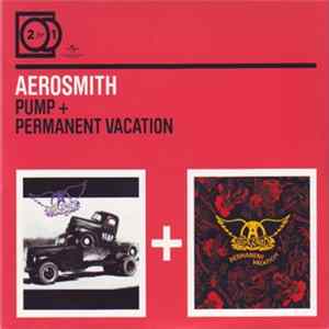 Aerosmith - Pump + Permanent Vacation flac