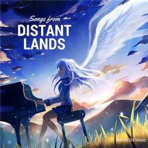Wendi Shi - Songs from Distant Lands flac