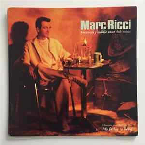 Marc Ricci - Vacances J'oublie Tout flac