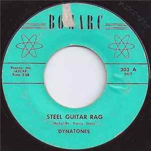 Dynatones - Steel Guitar Rag / The Girl I'm Searching For flac