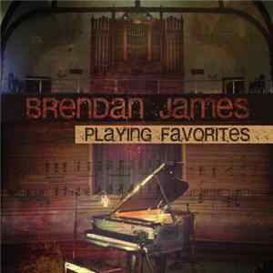 Brendan James - Playing Favorites flac