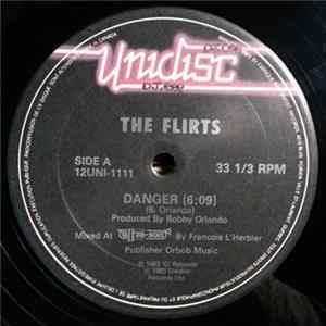 The Flirts - Danger / Passion / Calling All Boys flac