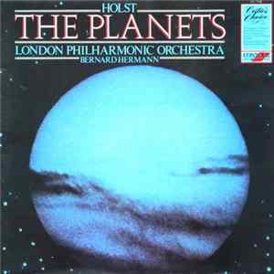 Holst - London Philharmonic Orchestra Conducted By Bernard Herrmann - The Planets (Suite For Large Orchestra) flac