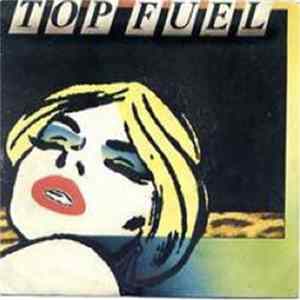 Top Fuel - Tu Partirais Bien / Grains De Beauté flac