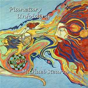 Michael Stearns - Planetary Unfolding flac