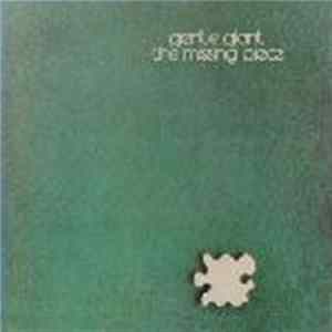 Gentle Giant - The Missing Piece flac