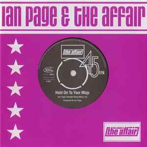 Ian Page & The Affair - Hold On To Your Mojo flac