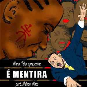 Mano Teko - É Mentira flac