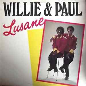 Willie & Paul - Lusane flac