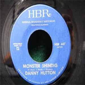 Danny Hutton - Monster Shindig flac