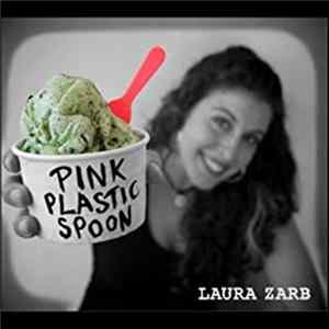 Laura Zarb - Pink Plastic Spoon flac