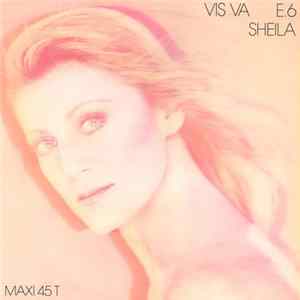 Sheila - Vis Va / E.6 Dans Le Quinzième flac
