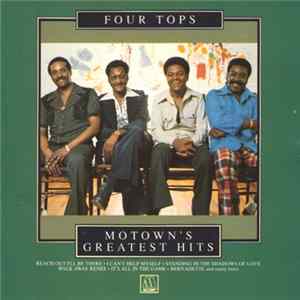 Four Tops - Motown's Greatest Hits flac