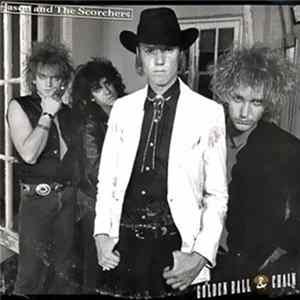 Jason And The Scorchers - Golden Ball & Chain / Greetings From Nashville flac