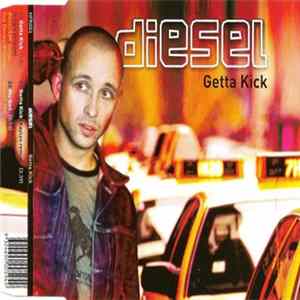 Diesel - Getta Kick flac