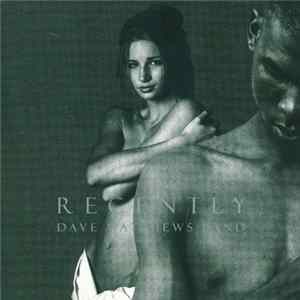 Dave Matthews Band - Recently flac
