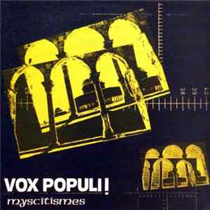 Vox Populi! - Myscitismes flac