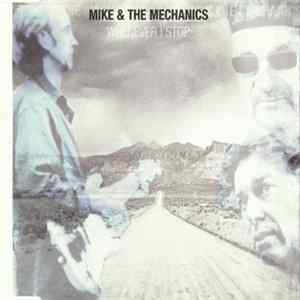 Mike & The Mechanics - Whenever I Stop flac