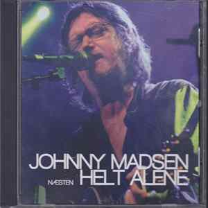 Johnny Madsen - Næsten Helt alene flac
