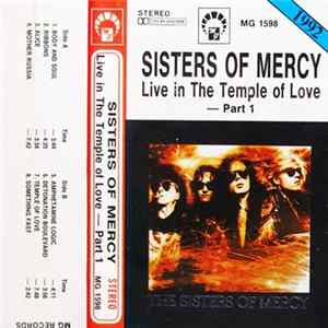 The Sisters Of Mercy - Live In The Temple Of Love - Part 1 flac