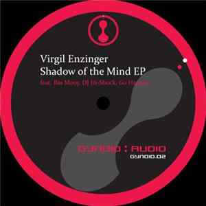 Virgil Enzinger - Shadow Of The Mind EP flac