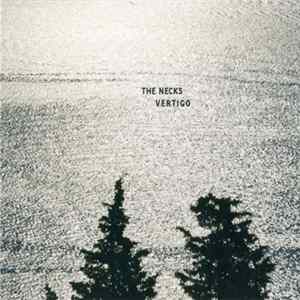 The Necks - Vertigo flac