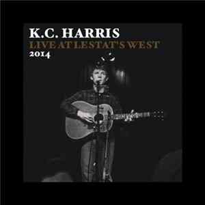 K.C. Harris - Live At Lestat's West flac