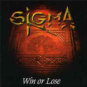 Sigma - Win Or Lose flac