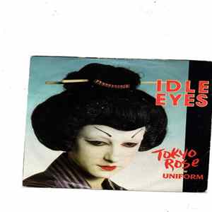 Idle Eyes - Tokyo Rose flac