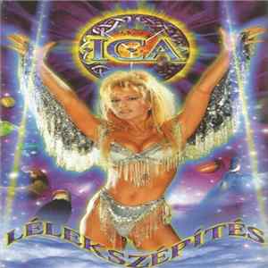 Ica - Lélekszépítés flac