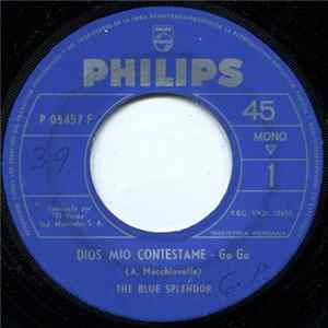 The Blue Splendor - Dios Mio Contestame / Caminando Hacia Ti flac