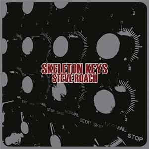 Steve Roach - Skeleton Keys flac