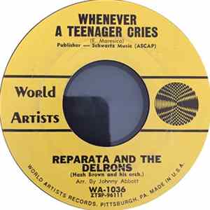 Reparata And The Delrons - Whenever A Teenager Cries / He's My Guy flac