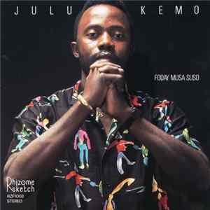 Foday Musa Suso - Julu Kemu flac