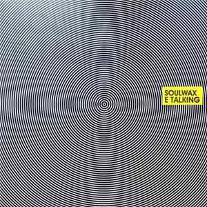 Soulwax - E Talking flac