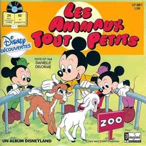 Danielle Delorme - Les Animaux Tout Petits flac