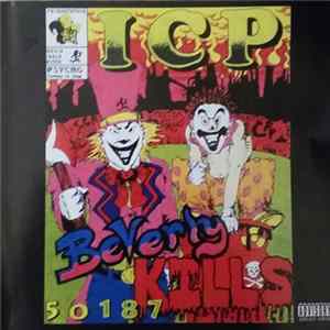 Insane Clown Posse - Beverly Kills 50187 flac