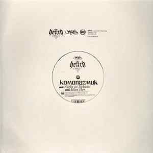 Komonazmuk - Night At Deluxe / Miss Her flac