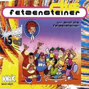 Die Fetzensteiner - Wir Sind Die Fetzensteiner flac